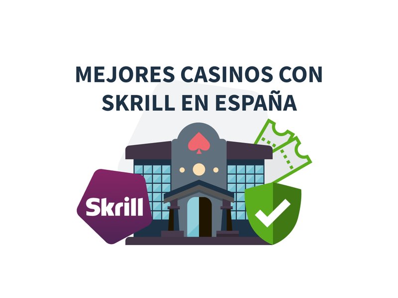 Casino skrill in Spain